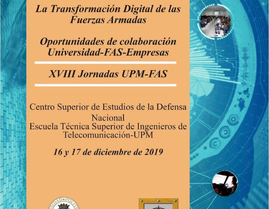 XVIII Jornaada UPM-FAS La transformación Digital de las FF.AA
